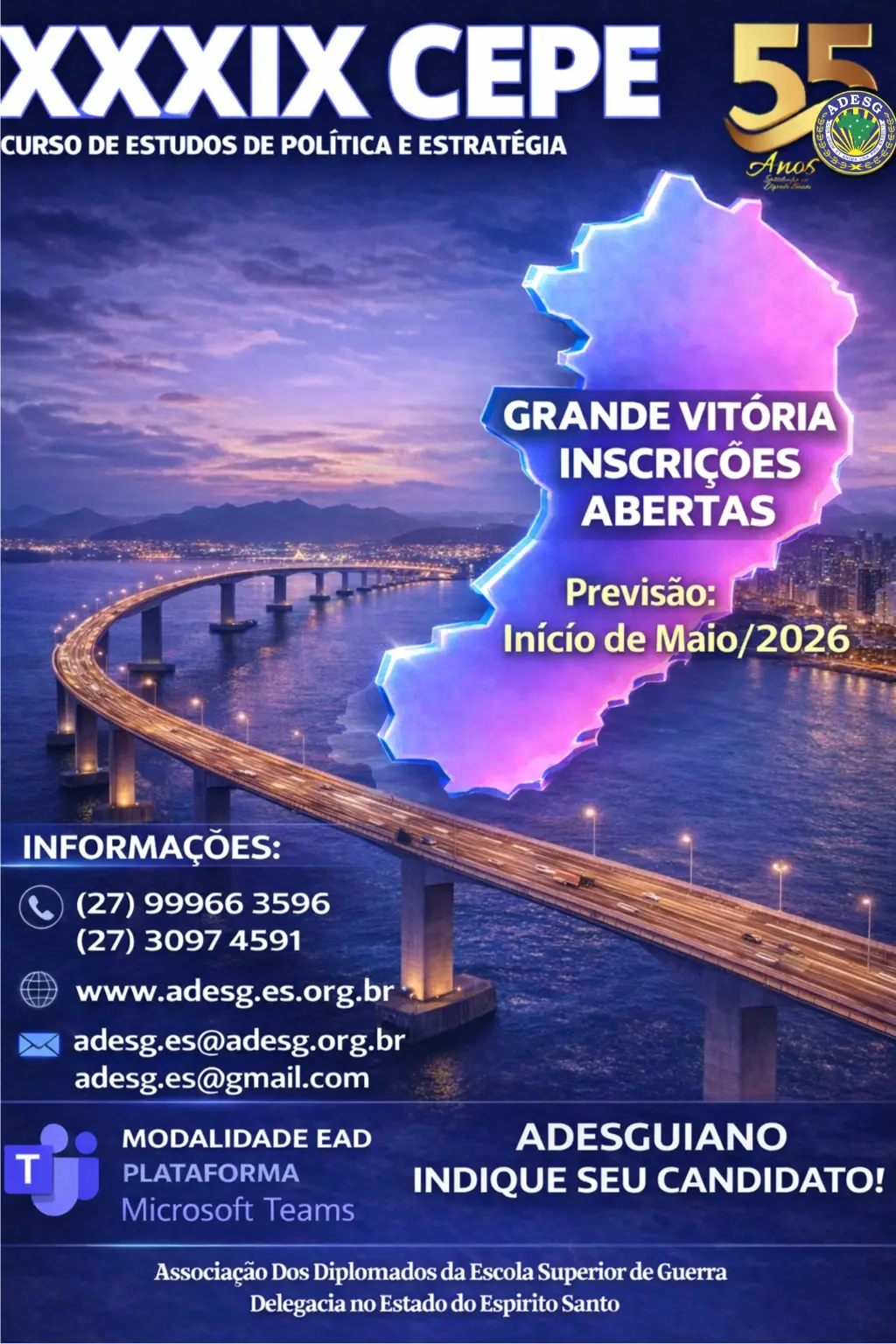 XXXIX CEPE CURSO DE ESTUDOS DE POLÍTICA E ESTRATÉGIA-ADESGES-Vitória-ES