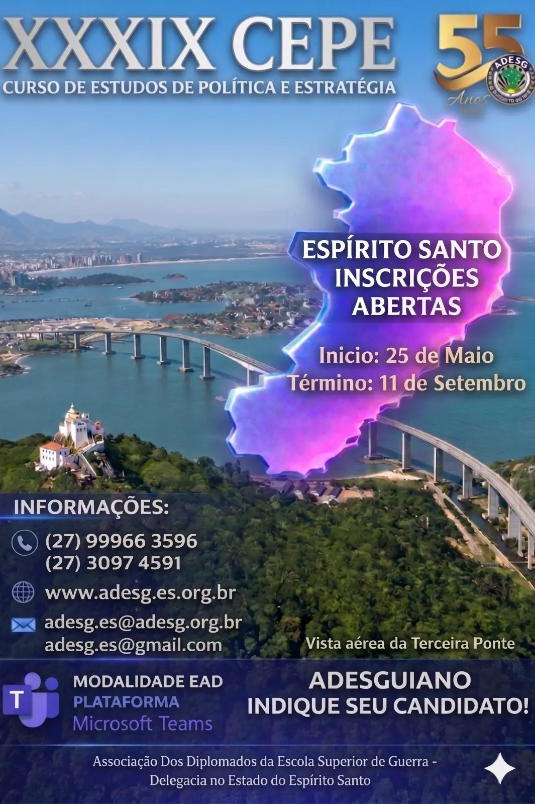 XXXIX CEPE CURSO DE ESTUDOS DE POLÍTICA E ESTRATÉGIA-ADESGES-Vitória-ES